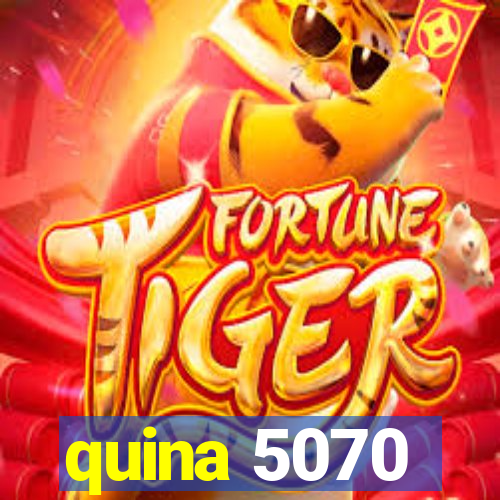 quina 5070