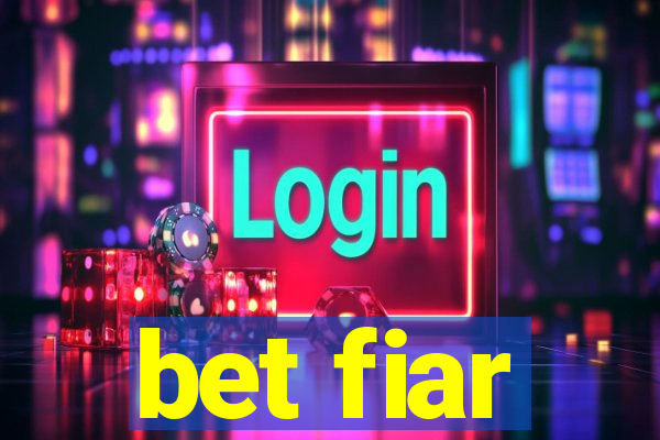 bet fiar