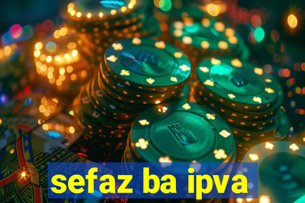 sefaz ba ipva