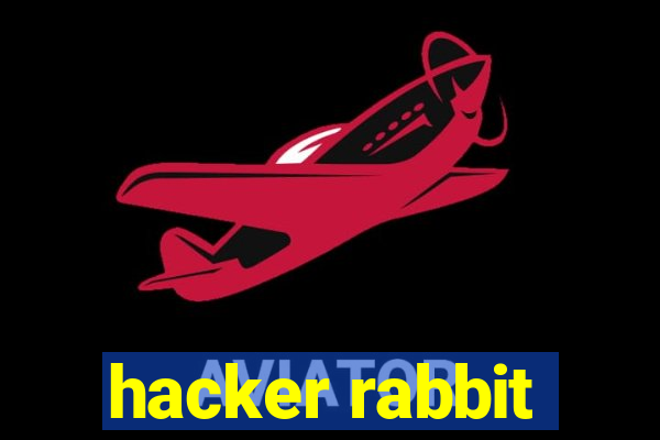 hacker rabbit