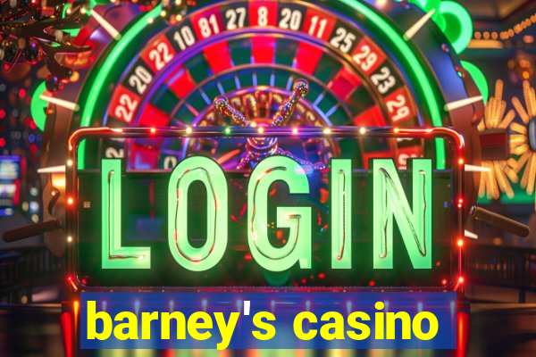 barney's casino