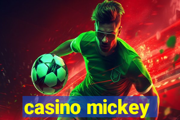 casino mickey