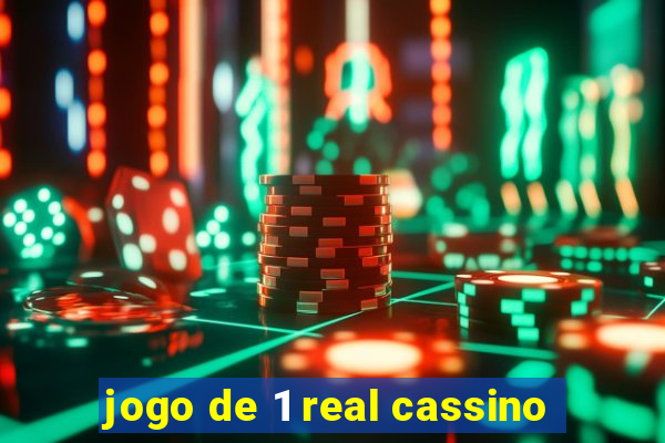 jogo de 1 real cassino