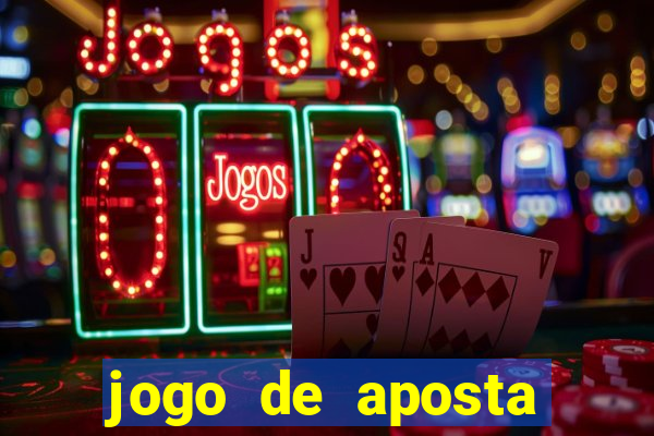 jogo de aposta ganhar dinheiro