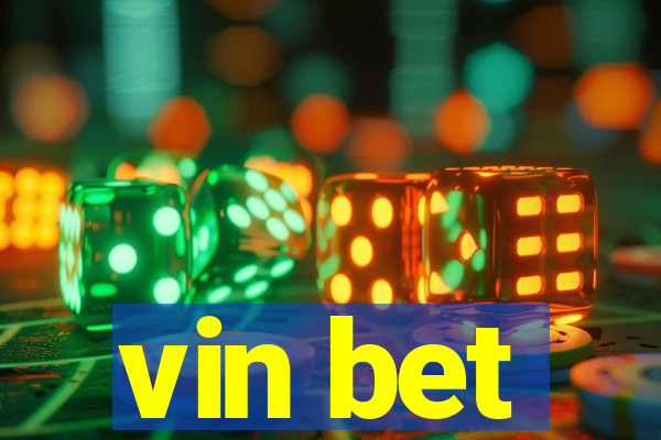 vin bet