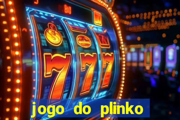 jogo do plinko paga mesmo