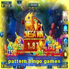 pattern bingo games