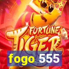 fogo 555