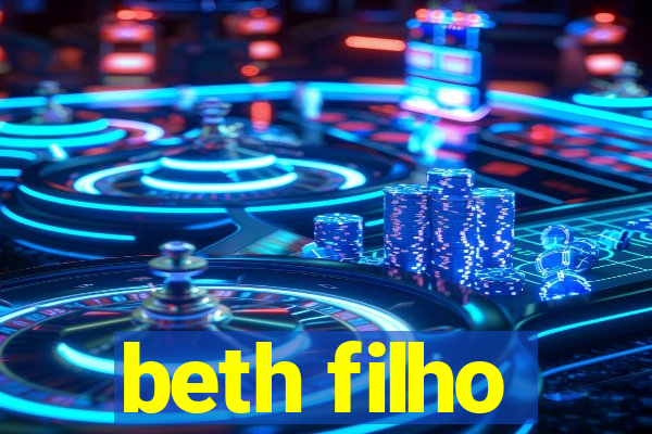 beth filho