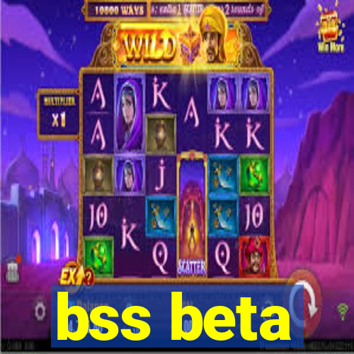 bss beta