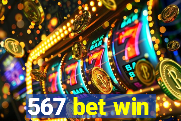 567 bet win