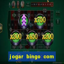 jogar bingo com b?nus de registro