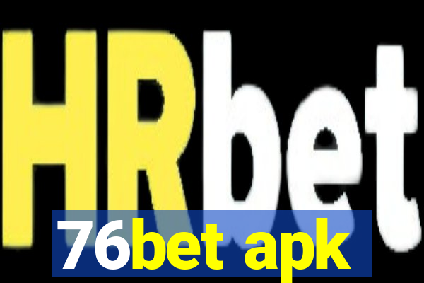 76bet apk