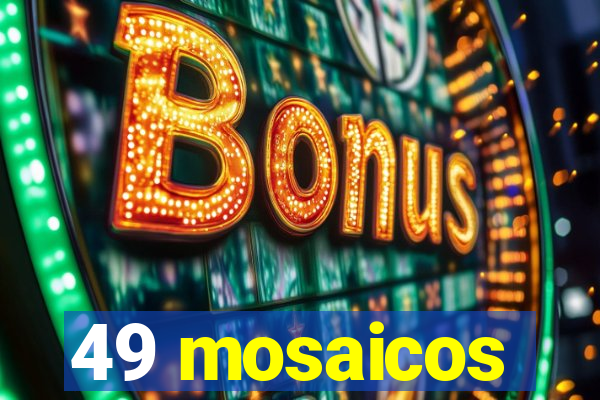 49 mosaicos