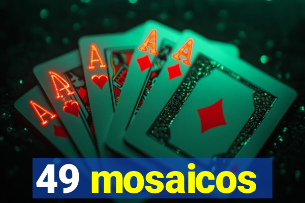 49 mosaicos