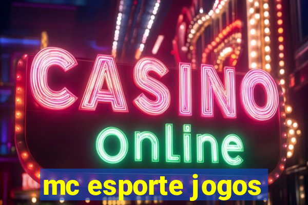 mc esporte jogos