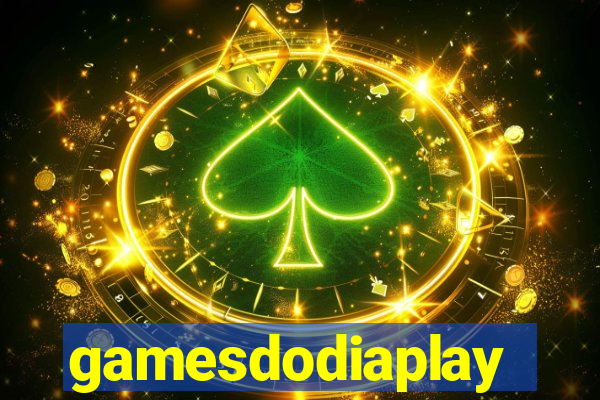 gamesdodiaplay