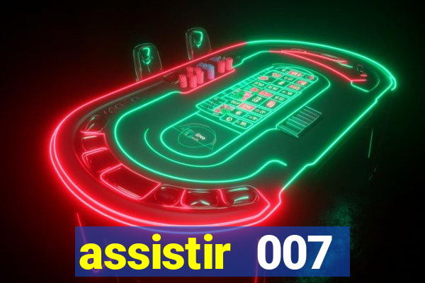 assistir 007 cassino royale dublado