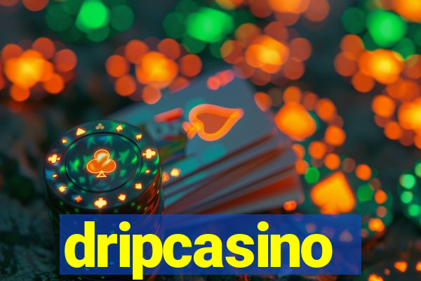 dripcasino