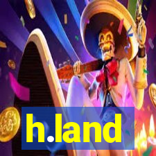 h.land