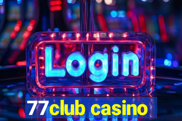 77club casino