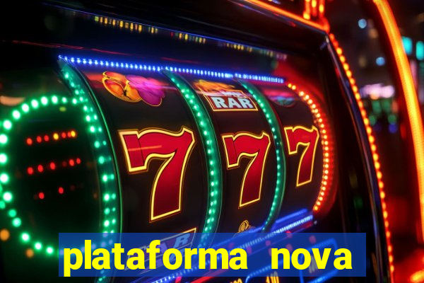 plataforma nova para jogar fortune tiger