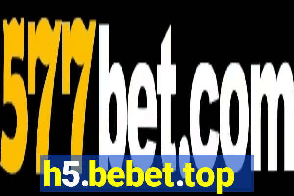 h5.bebet.top