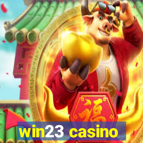 win23 casino