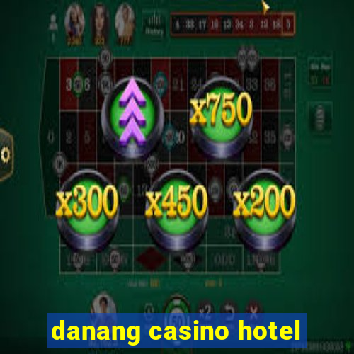 danang casino hotel