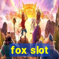 fox slot