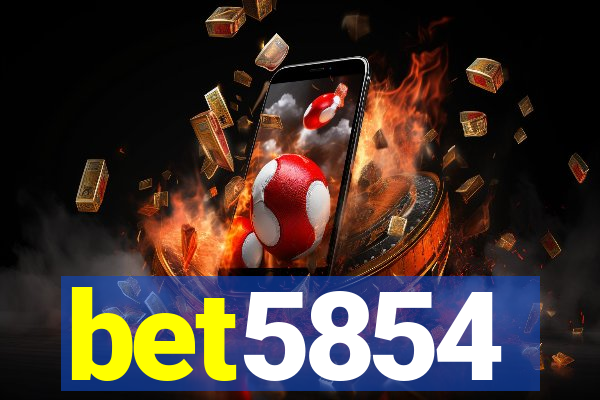 bet5854