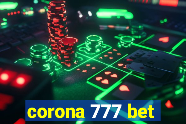 corona 777 bet