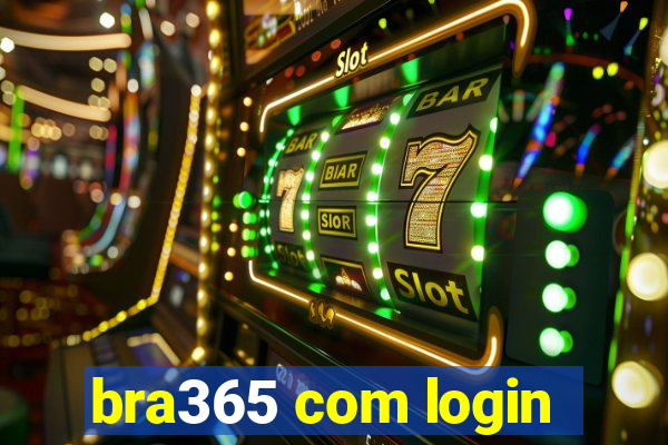 bra365 com login