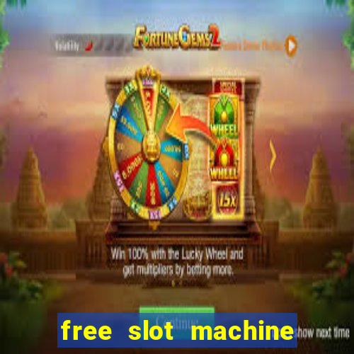 free slot machine games for fun