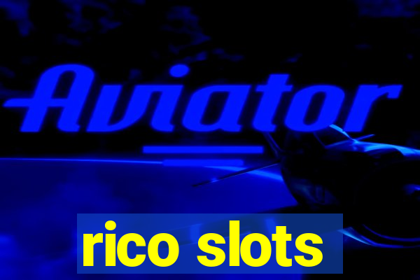 rico slots