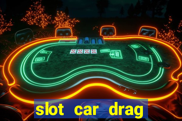 slot car drag racing set