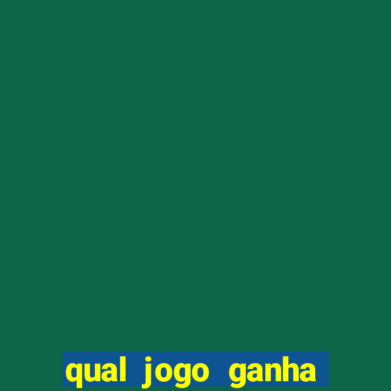 qual jogo ganha dinheiro de verdade sem precisar depositar