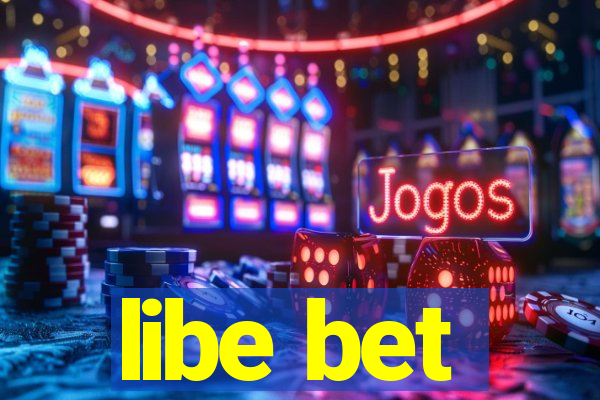 libe bet