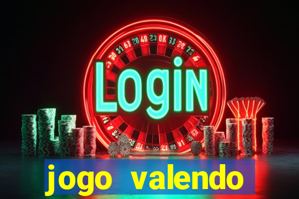 jogo valendo dinheiro online