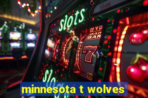 minnesota t wolves