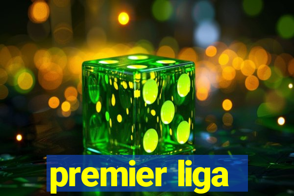 premier liga