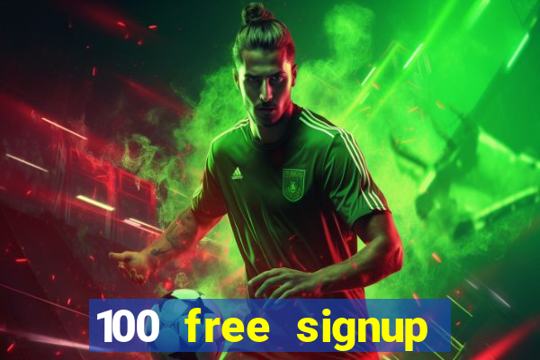 100 free signup bonus no deposit casino south africa