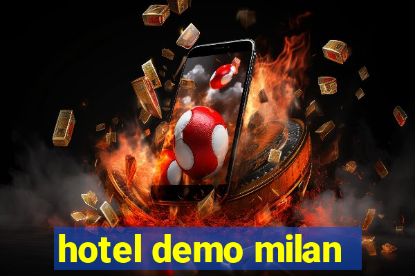 hotel demo milan