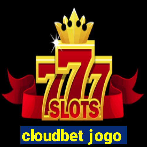 cloudbet jogo