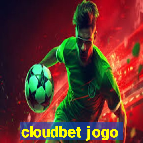 cloudbet jogo