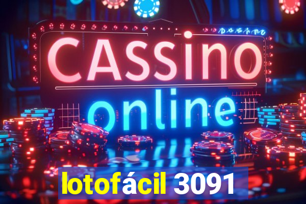 lotofácil 3091