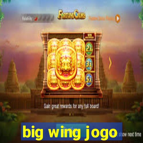 big wing jogo