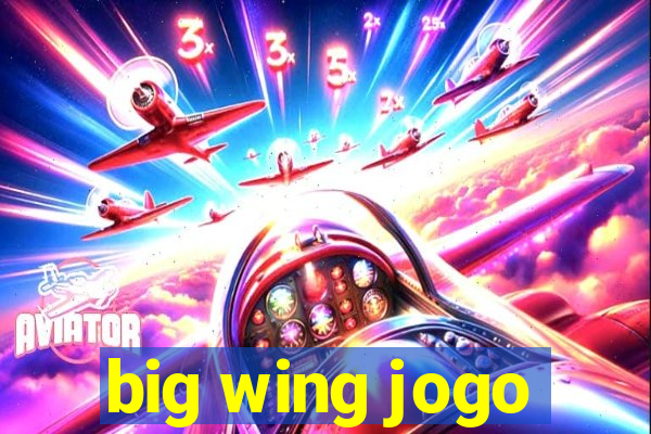 big wing jogo