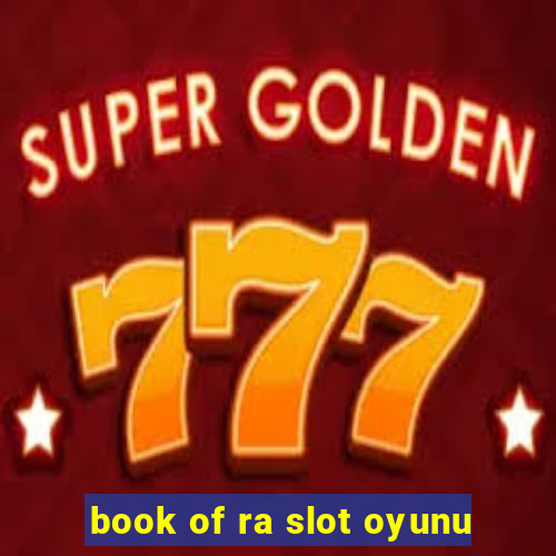 book of ra slot oyunu