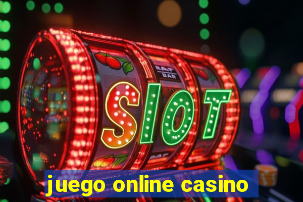 juego online casino